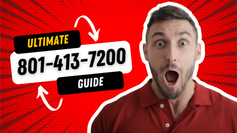 801-413-7200: Unveiling the Significance of a Phone Number
