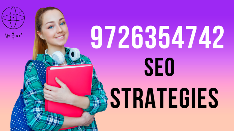 9726354742 SEO Strategies: Boosting Your Online Presence