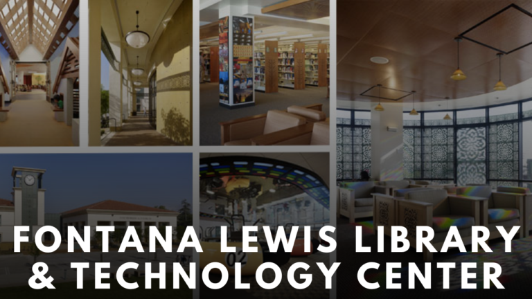 Fontana Lewis Library & Technology Center: Empowering Communities