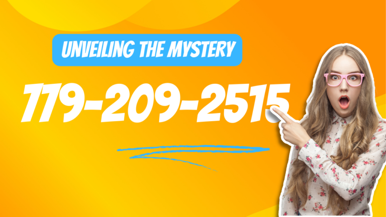 779-209-2515: Unlocking the Mystery - What You Need to Know