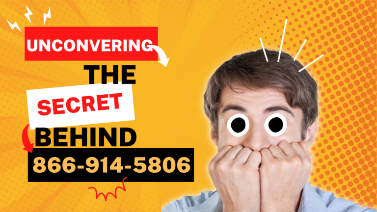 866-914-5806: Uncovering the Secrets Behind the Number